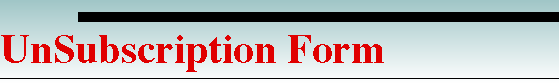 UnSubscription Form