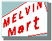 MELVIN Mart